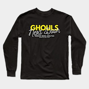 Ghouls Next Door Long Sleeve T-Shirt